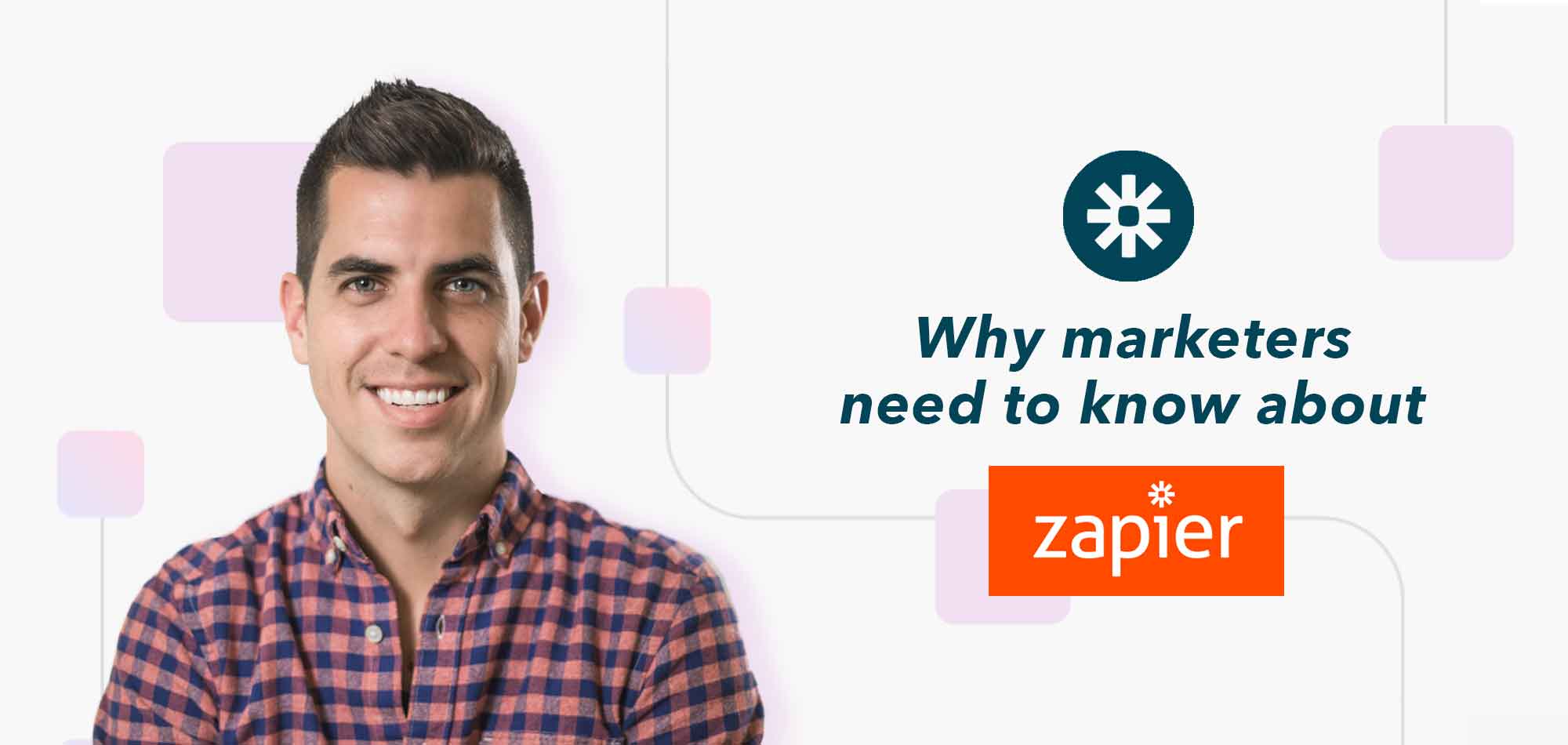 Every marketers need to learn about Zapier